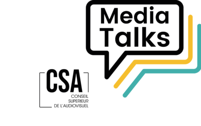CSA Media Talks #1 en live le 01/07 à 12 h