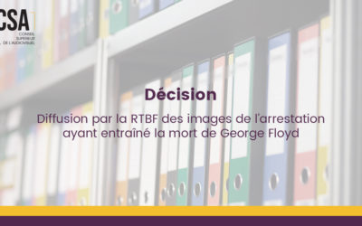 Protection des mineur.e.s : le CSA rend sa décision concernant la diffusion par la RTBF des images de l’arrestation ayant entraîné la mort de George Floyd
