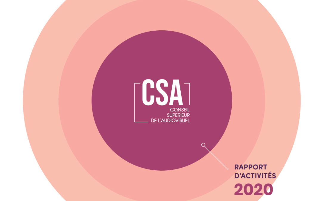 Rapport d'activités 2020 du CSA