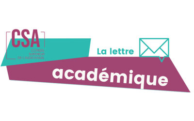 Le CSA diffuse sa première « Lettre académique »