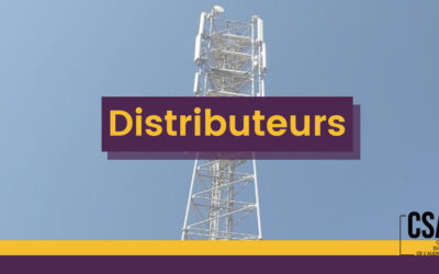 Le CSA adopte ses avis distributeurs