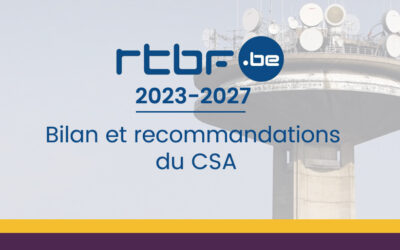 Le CSA appelle à revoir les ambitions du futur contrat de gestion de la RTBF à la hausse