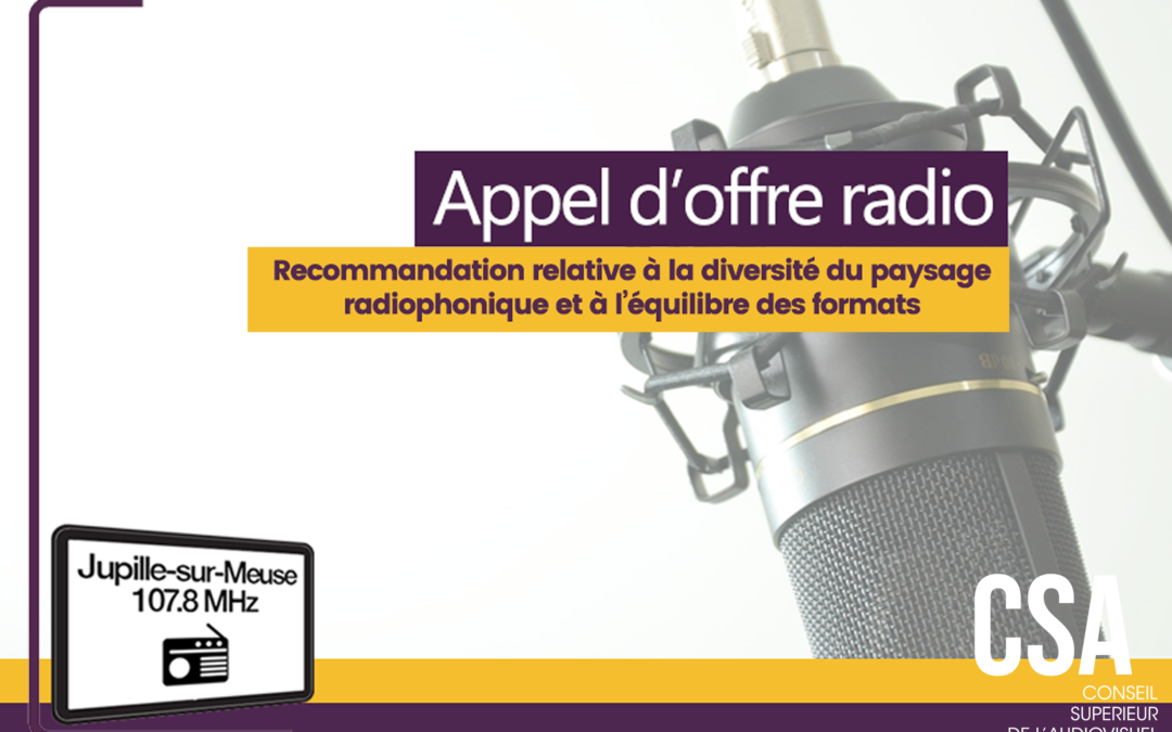 Appel d'offres: Recommandation relative à la diversité du paysage radiophonique et à l’équilibre des formats