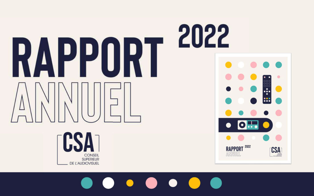 Rapport annuel 2022 du CSA