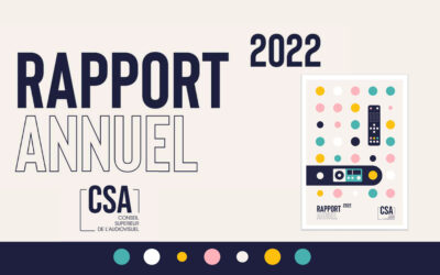 Le Conseil supérieur de l’audiovisuel publie son rapport annuel portant sur l’exercice 2022