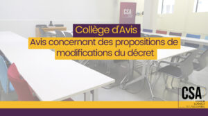 Collège d'avis: Avis concernant des propositions de modifications du décret