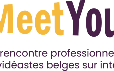MeetYou : les rencontres professionnelles des vidéastes belges sur internet
