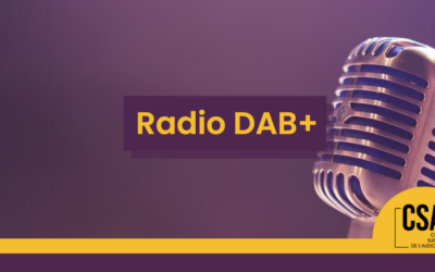 Nouvelle radio en DAB+ : les cinq candidatures transmises au CSA sont déclarées « recevables »    