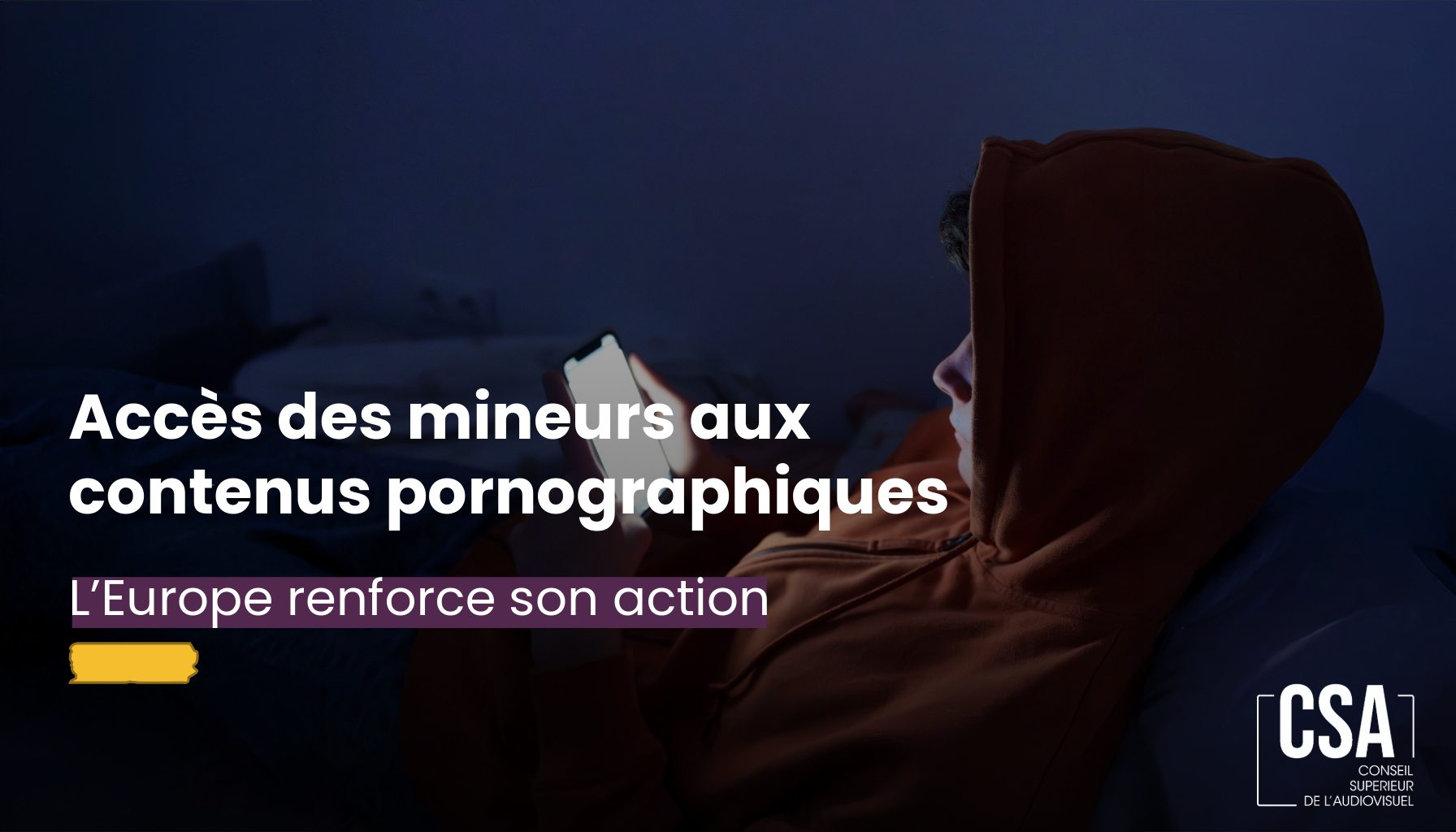 Image de l'article Lutte contre l’accès des mineurs à la pornographie en ligne : l’Europe renforce son action avec le soutien des régulateurs nationaux