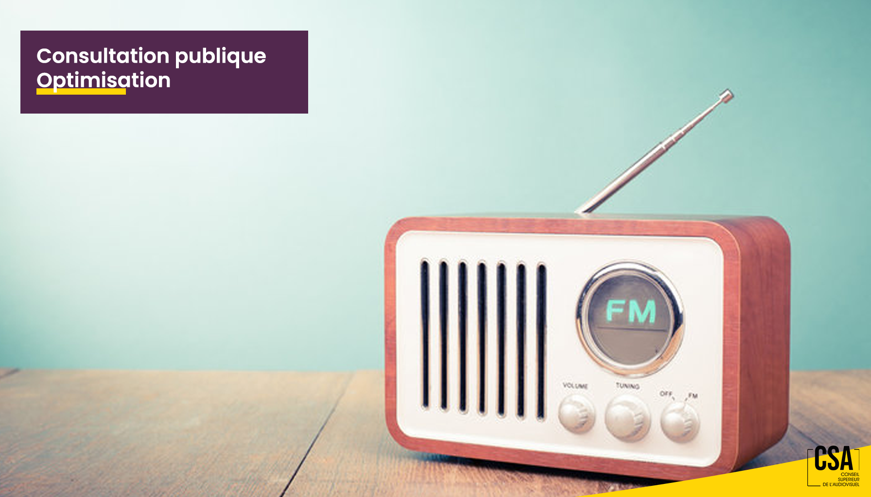 Image de l'article Le CSA lance une nouvelle consultation publique concernant 7 demandes d'optimisation