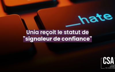 Digital Services Act : Unia reçoit le statut de signaleur de confiance