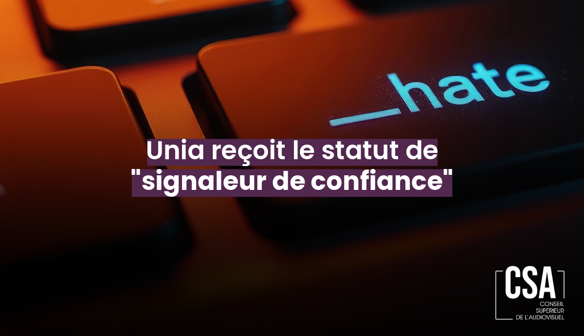 Image de l'article Digital Services Act : Unia reçoit le statut de signaleur de confiance