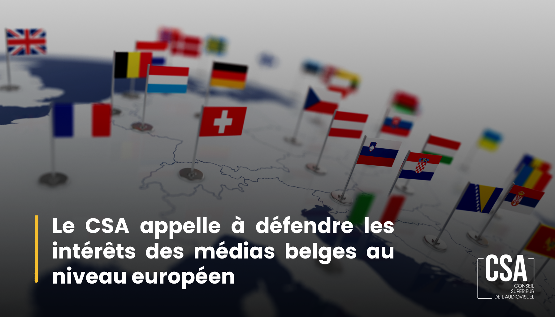 Image de l'article Le CSA appelle à défendre les intérêts des médias belges au niveau européen