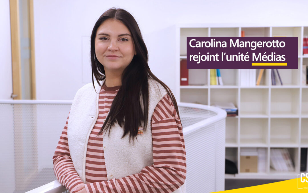 Carolina rejoint l'unité Médias
