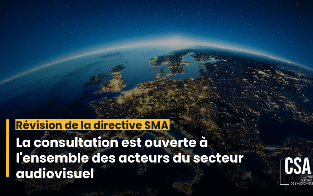 Consultation publique : révision de la directive SMA