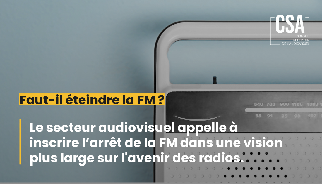 Image de l'article Le secteur audiovisuel appelle à inscrire l’arrêt de la FM dans une vision plus large sur l’avenir des radios