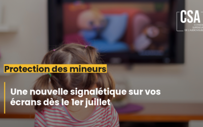 Une nouvelle signalétique va apparaitre sur vos écrans le 1er juillet prochain