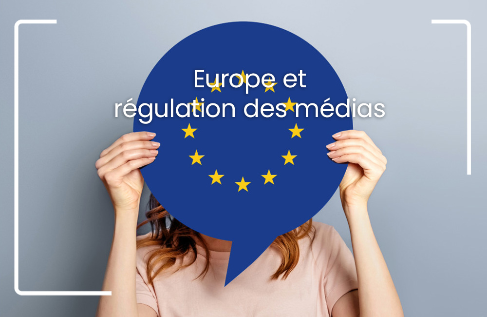 europeetregulation(adobeexpress) Europe et régulation des médias